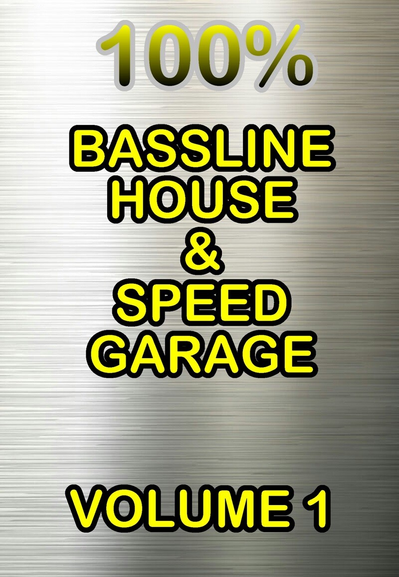 100% - Bassline House & Speed Garage - Volume One - CD Pack