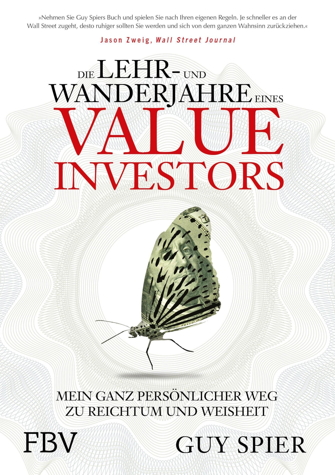 Thumbnail - Die Lehr- Und Wanderjahre Eines Value-investors | Guy Spier |