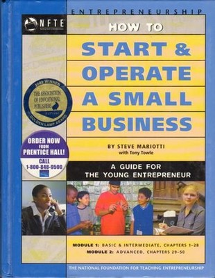 How to Start and Operate a Small Business : A Guide for the Young