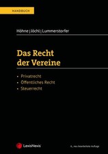 Das Recht der Vereine: Privatrecht, Öffentli...