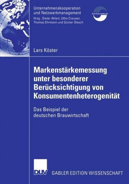 MarkenstäRkenmessung Unter Besonderer BerüCksichtigung Von Konsumentenheterogeni-image