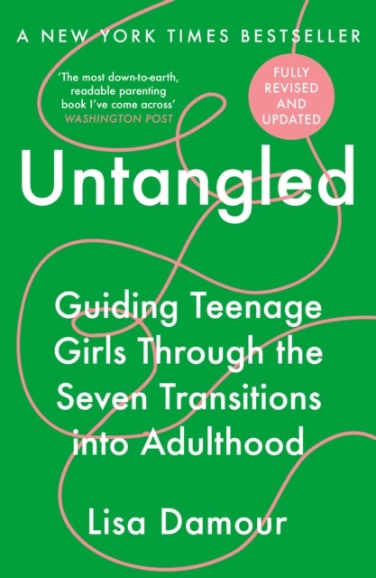 Untangled by Lisa Damour (Paperback Book)