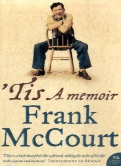 'Tis: A memoir By Frank McCourt. 9780007205240