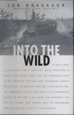 Into the Wild - Hardcover By Krakauer, Jon - GOOD