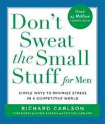 DON'T SWEAT THE SMALL STUFF FOR  ,