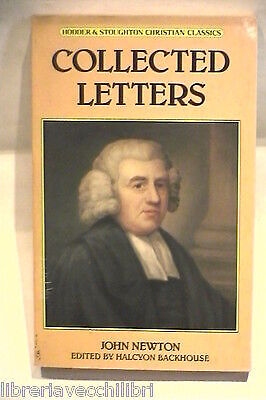 GESAMMELTE BRIEFE Kardiphonie oder Die Kundgebung des Herzens John Newton Geschichte