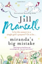 Miranda's Big Mistake By Jill Mansell. 9781402218323