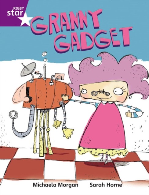 Rigby Star Independent  Purple Reader 3 Granny Gadget (Paperback Book)