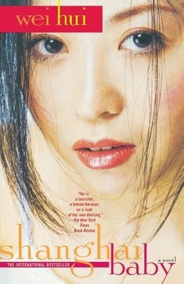 WEI HUI Shanghai Baby (Taschenbuch)