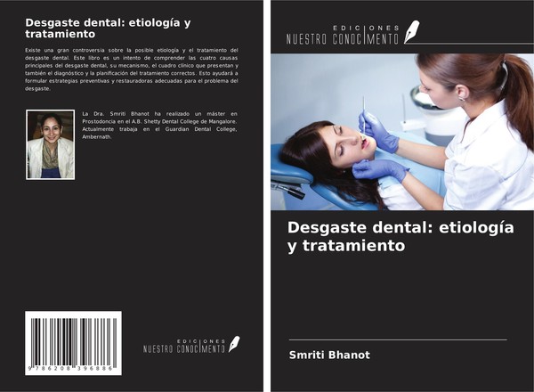 Desgaste Dental: EtiologíA Y Tratamiento Smriti Bhanot-image
