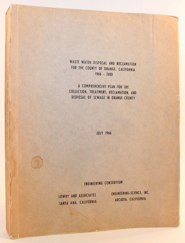 Waste Water Disposal and Reclamation Plan for Orange County, California 1966 - Bild 1 von 6