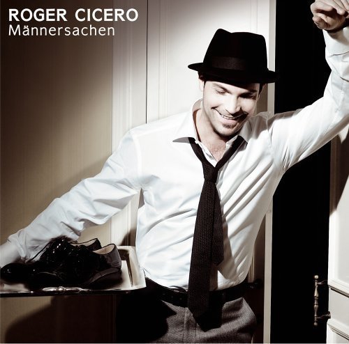 Roger Cicero | CD | Männersachen (2006, 14 tracks) - 第 1/1 張圖片