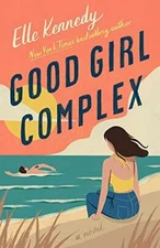 Good Girl Complex - Paperback By Kennedy, Elle - VERY GOOD