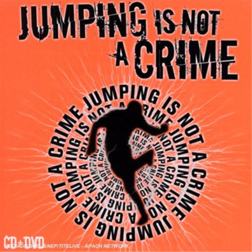 Jumping Is Not a Crime Jumping Is Not a Crime (CD)