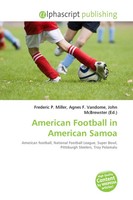 Frederic P. Miller (U. A.) | American Football In American Samoa | Taschenbuch