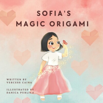 Caina - Sofia's Magic Origami - New paperback or softback - 94 - X555z
