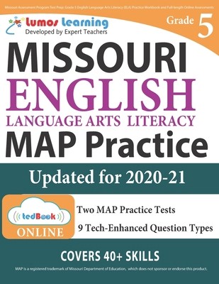 Missouri Assessment Program Test Prep: Grade 5 English Language Arts Literacy...