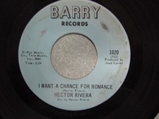 RARE LATIN NORTHERN SOUL HECTOR RIVERA ( I WANT A CHANCE FOR ROMANCE  )