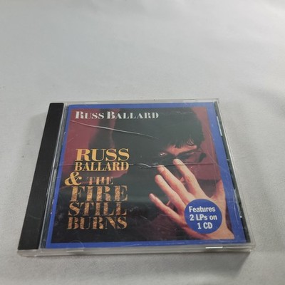 Russ Ballard/The Fire Still Burns by Russ Ballard (CD 1996 Renaissance Records)