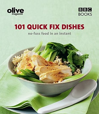 101 quick fix dishes: no-fuss food in an instant,Janine Ratcliff