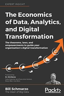 Die Ökonomie von Daten, Analysen und Digital... - Schmarzo, Bill