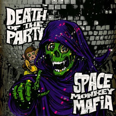 Space Monkey Mafia - Death Of The Party (Vinyl LP - 2025 - US - Original)