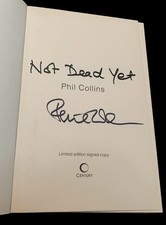 SIGNED PHIL COLLINS NOT DEAD YET AUTOBIOGRAPHY RARE GENESIS IN THE AIR TONIGHT