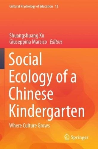 Social Ecology of a Chinese Kindergarten - 9783030597375