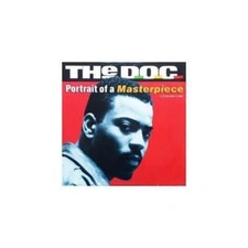 D.O.C. THE - PORTRAIT OF A MASTERPIECE - 1989 33 RPM VINYL DISC