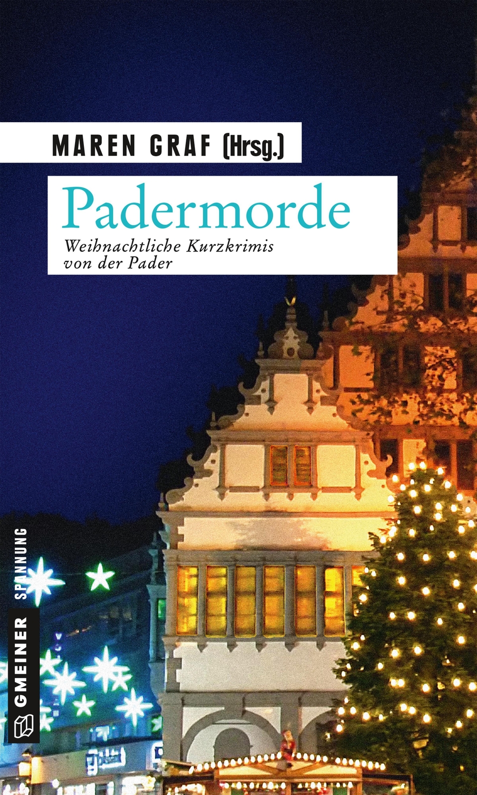 Thumbnail - Padermorde | Weihnachtliche Kurzkrimis Von Der Pader | Maren Graf |