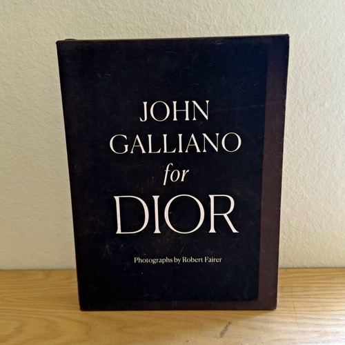 John Galliano for Dior by Robert Fairer Hardcover w/ Slipcase, Illustrated