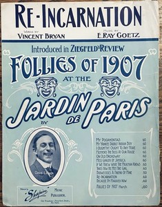 early BROADWAY revue ZIEGFELD FOLLIES of 1907 sheet music RE-INCARNATION