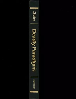 Deadly Paradigms: The Failure of U.S. Counterinsurgency Policy (Princeton Legacy