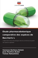 Vanessa Barbosa Bobek (U. A.) | ÉTude Pharmacobotanique Comparative Des...