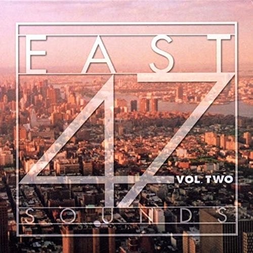 Various Artists East 47 Sounds Vol. Второй альбом (CD) (ИМПОРТИРОВАН из Великобритании)