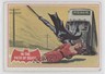 1966 Topps Batman A Series (Red Bat Logo) In the Path of Dea