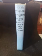 Alice's Adventures in Wonderland & Through Looking Glass Macmillan 1934 Tenniel