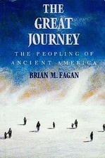 Great Journey Peopling Ancient America Bering Strait Paleo-Indian Siberia Genes