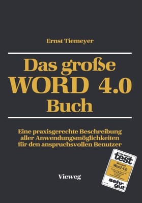 Tiemeyer - Das groe WORD 4.0 Buch   Eine praxisgerechte Beschreibung  - X555z