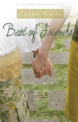 Best Of Friends, Paperback by Kelly, Cathy, Brand New, Free shipping in the US
