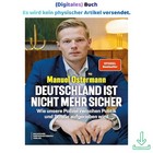 Deutschland ist nicht mehr sicher: Wie unse, Manuel Ostermann 2025