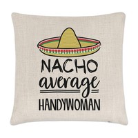 Nacho Durchschnitt Handywoman Kissenbezug Best Favorit Lustig Toll