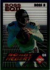 1994 Collector's Edge #8 Bobby Hebert Boss EQII Bronze Letters