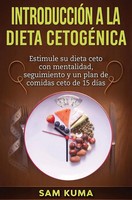 Sam Kuma | IntroduccióN A La Dieta CetogéNica | Buch | Spanisch (2021)