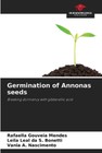Germination of Annonas seeds by Rafaella Gouveia Mendes Paperback Book