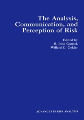 Garrick - Analysis Communication and Perception of Risk - New hardba - X555z