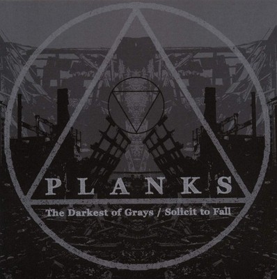 PLANKS The Darkset Of Grays / Solicit To Fall ( CD Ltd. Edit 2011 Southern Lord)