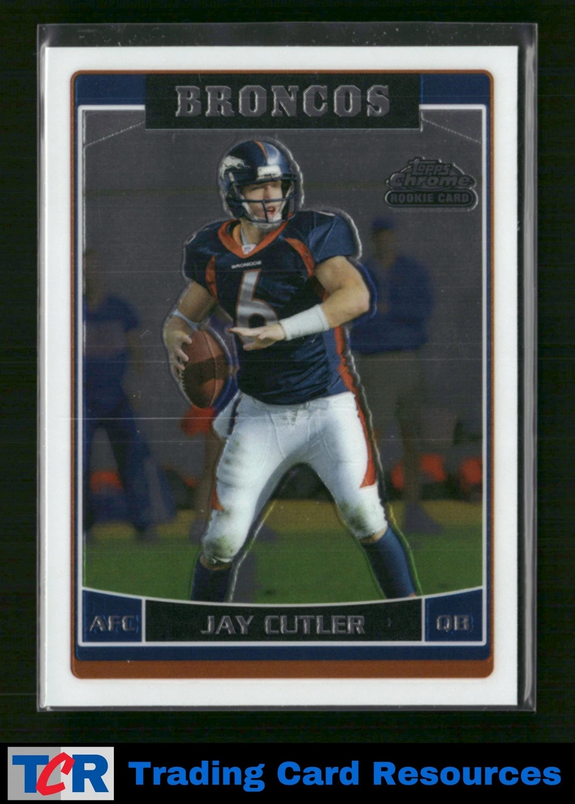 2006 Topps Chrome #229 Jay Cutler
