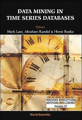Data Mining in Time Series Databases (Machine Perception and Artificial Intelli