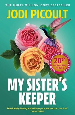 My Sister's Keeper: the gripping and ..., Picoult, Jodi